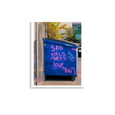 Sad Girls Need Love Too